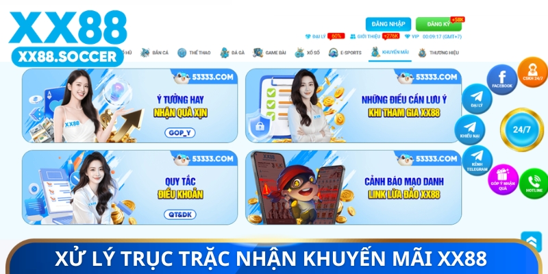 Xử lý trục trặc nhận khuyến mãi XX88